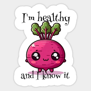 Funny Kawaii Beetroot I'M Healthy And I Know It Sticker